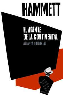 El agente de la Continental (El Libro De Bolsillo - Bibliotecas De Autor - Biblioteca Hammett)