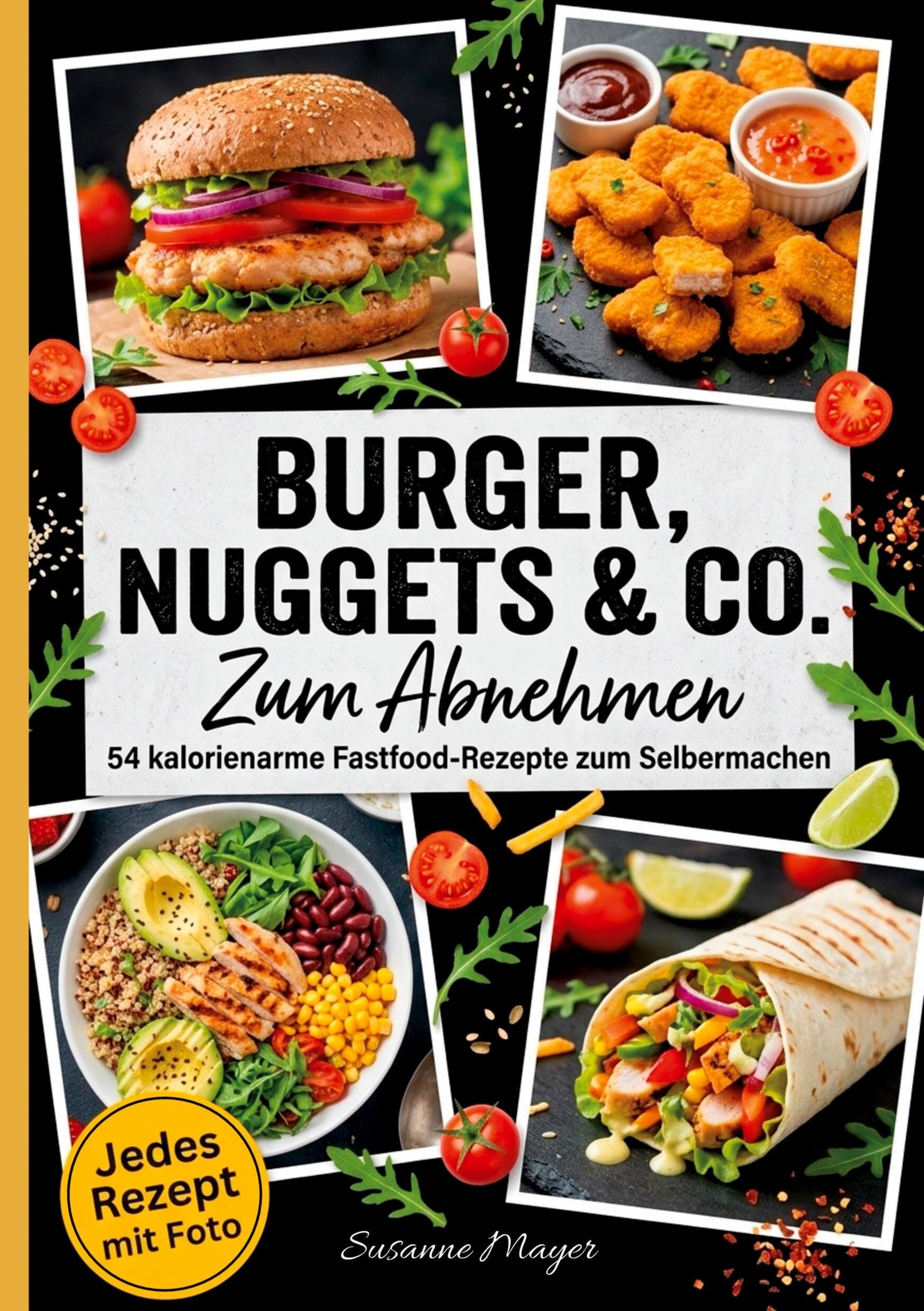 Burger, Nuggets & Co. zum Abnehmen.