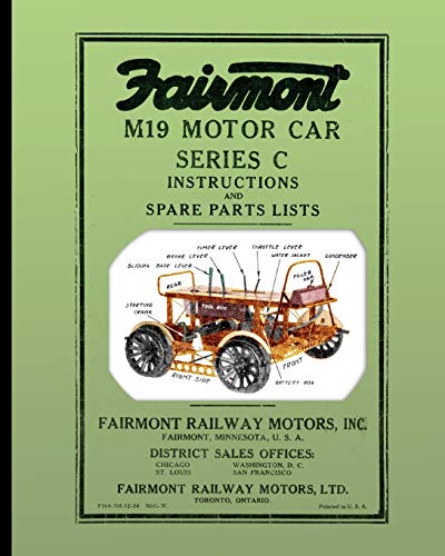 Inc., Fairmont Railway Motors Fairmont M19 Motor Car Series C, Instructions And Spare Parts Lists