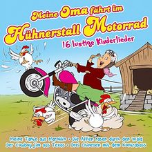 Meine Oma fährt im Hühnerstall Motorrad; 16 lustige Kinderlieder; Der Cowboy Jim aus Texas; Meine Tante aus Marokko; Ich habe einen kleinen Papagei; Die Affen rasen durch den Wald; Drei Chinesen mit dem Kontrabass; Ententanz; Kids;