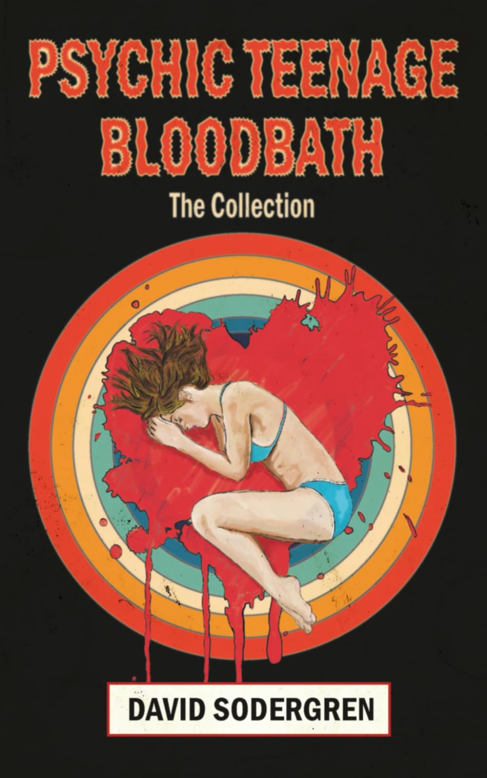 David Sodergren Psychic Teenage Bloodbath, The Collection