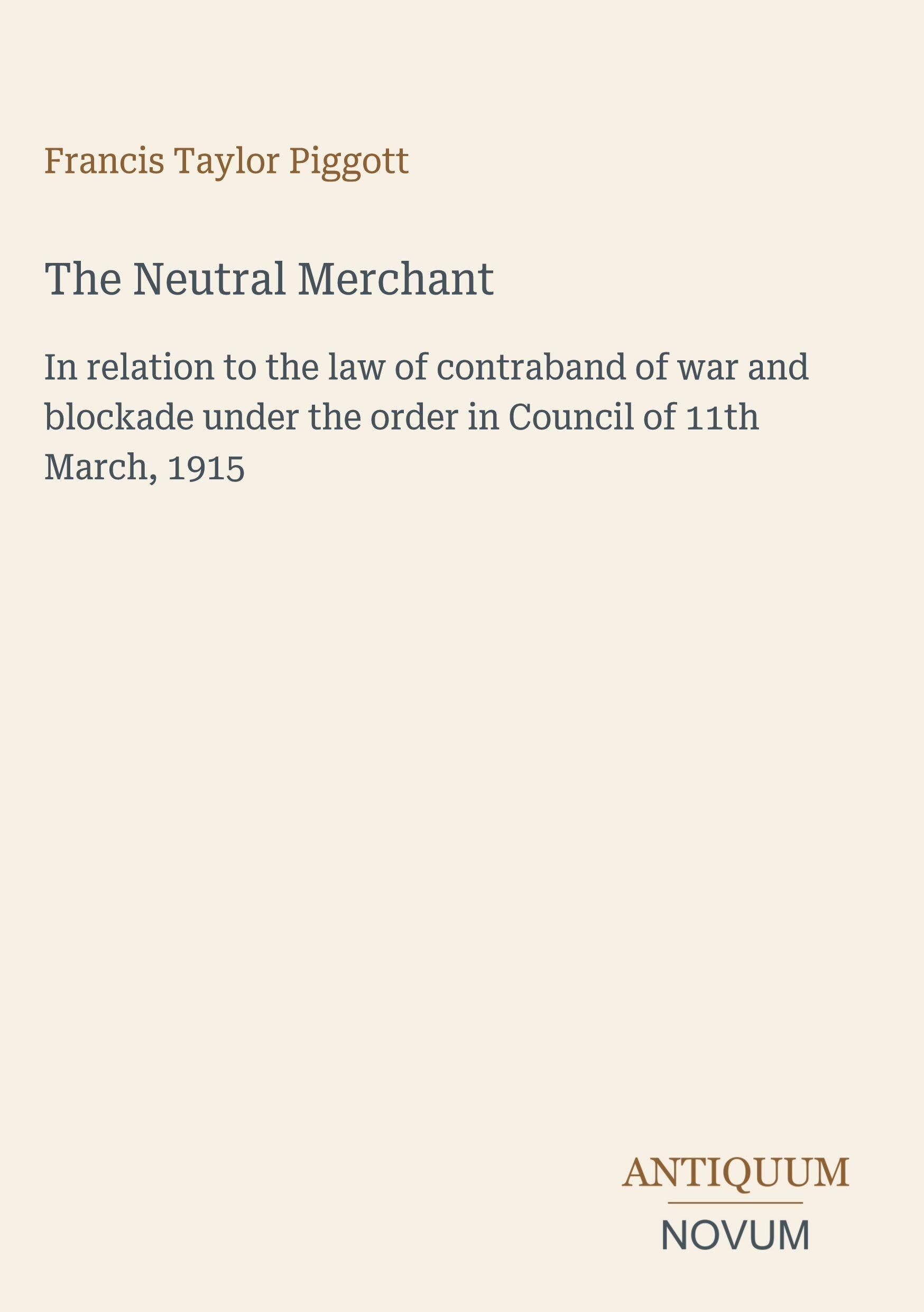 The Neutral Merchant