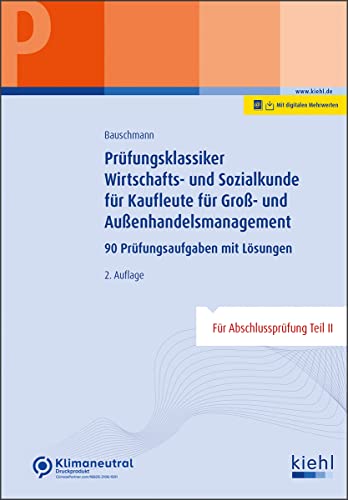 Prüfungsklassiker Wirtschafts- und Sozialkunde für Kaufleute für Groß- und Außenhandelsmanagement - Erwin Bauschmann Kartoniert (TB)