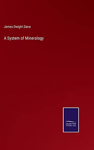 A System of Mineralogy