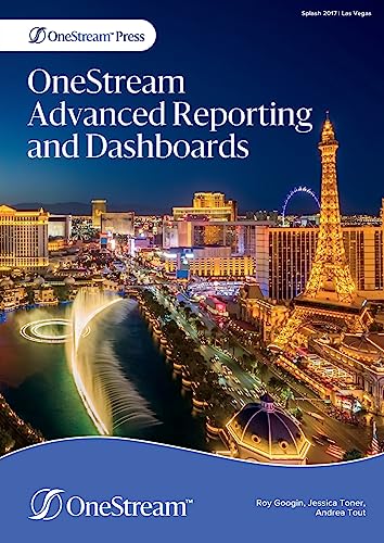 OneStream Advanced Reporting and Dashboards