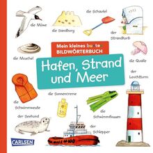 Mein kleines buntes Bildwörterbuch: Hafen, Strand und Meer: Sprachförderung, die Neugier weckt und Spaß macht – für Kinder ab 2