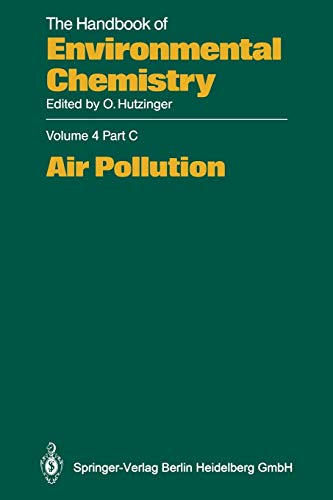 Air Pollution: Part C (The Handbook of Environmental Chemistry, 4 / 4C)