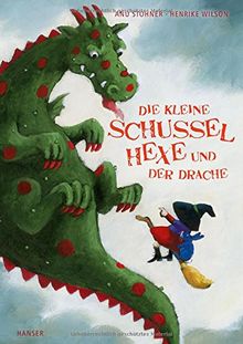 Die kleine Schusselhexe und der Drache