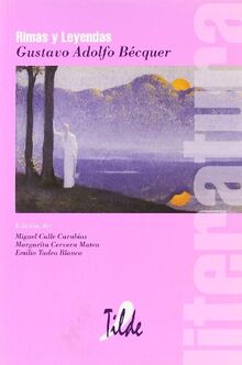 Rimas y leyendas (Tilde Literatura)