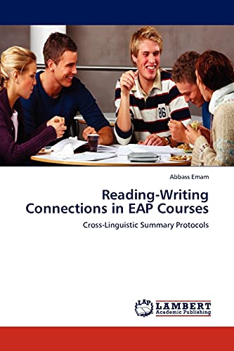 Reading-Writing Connections in EAP Courses: Cross-Linguistic Summary Protocols