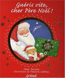 Guéris vite, cher Père Noël !