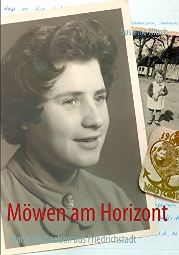 Möwen am Horizont: Karin Michaelsen aus Friedrichstadt