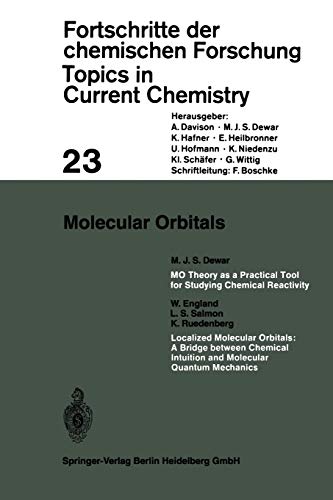 Molecular Orbitals (Topics in Current Chemistry, 23, Band 23)