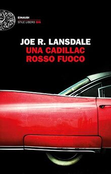Una Cadillac Rosso Fuoco