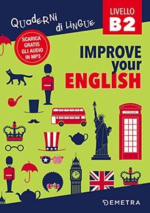 Improve your English: Livello B2