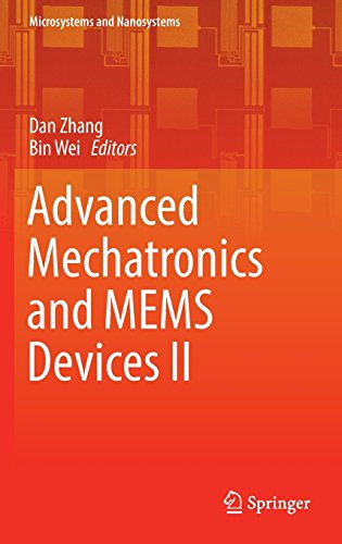 Advanced Mechatronics and MEMS Devices II (Microsystems and Nanosystems)