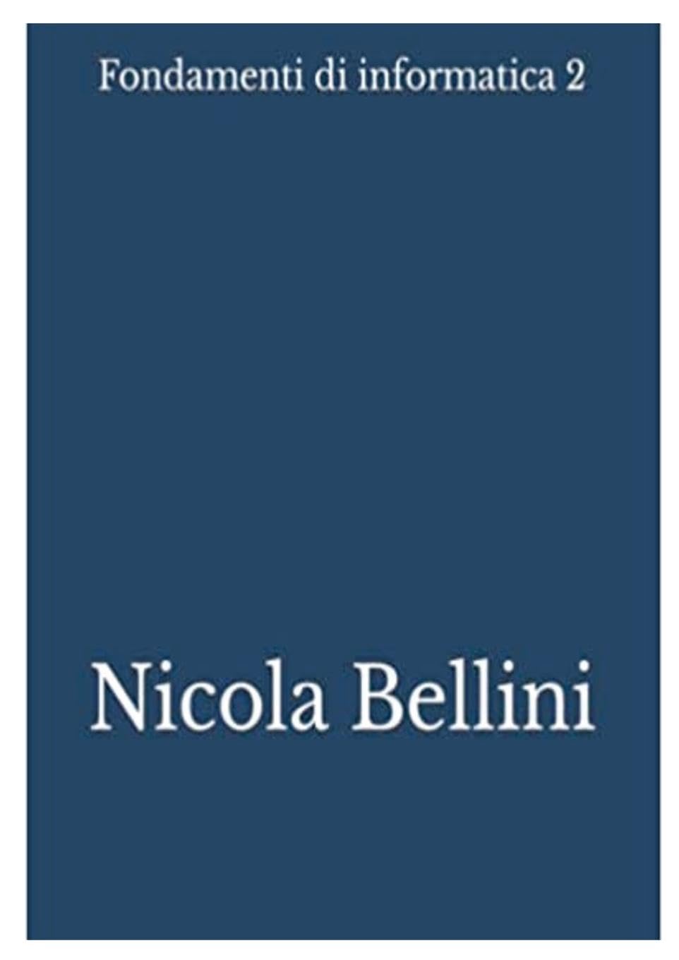 Fondamenti di informatica 2