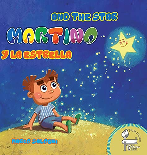 Martino and the Star: Martino y la Estrella (Bilingual Books)