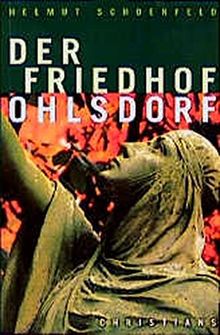 Der Friedhof Ohlsdorf von Schoenfeld, Helmut | Buch | Zustand sehr gut