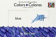 Colors/Colores (The World of Eric Carle)