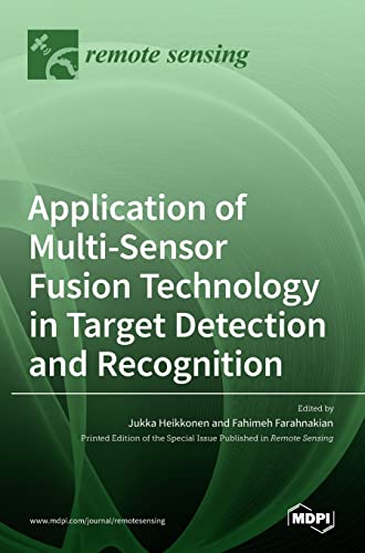 Application of Multi-Sensor Fusion Technology in Target Detection and Recognition