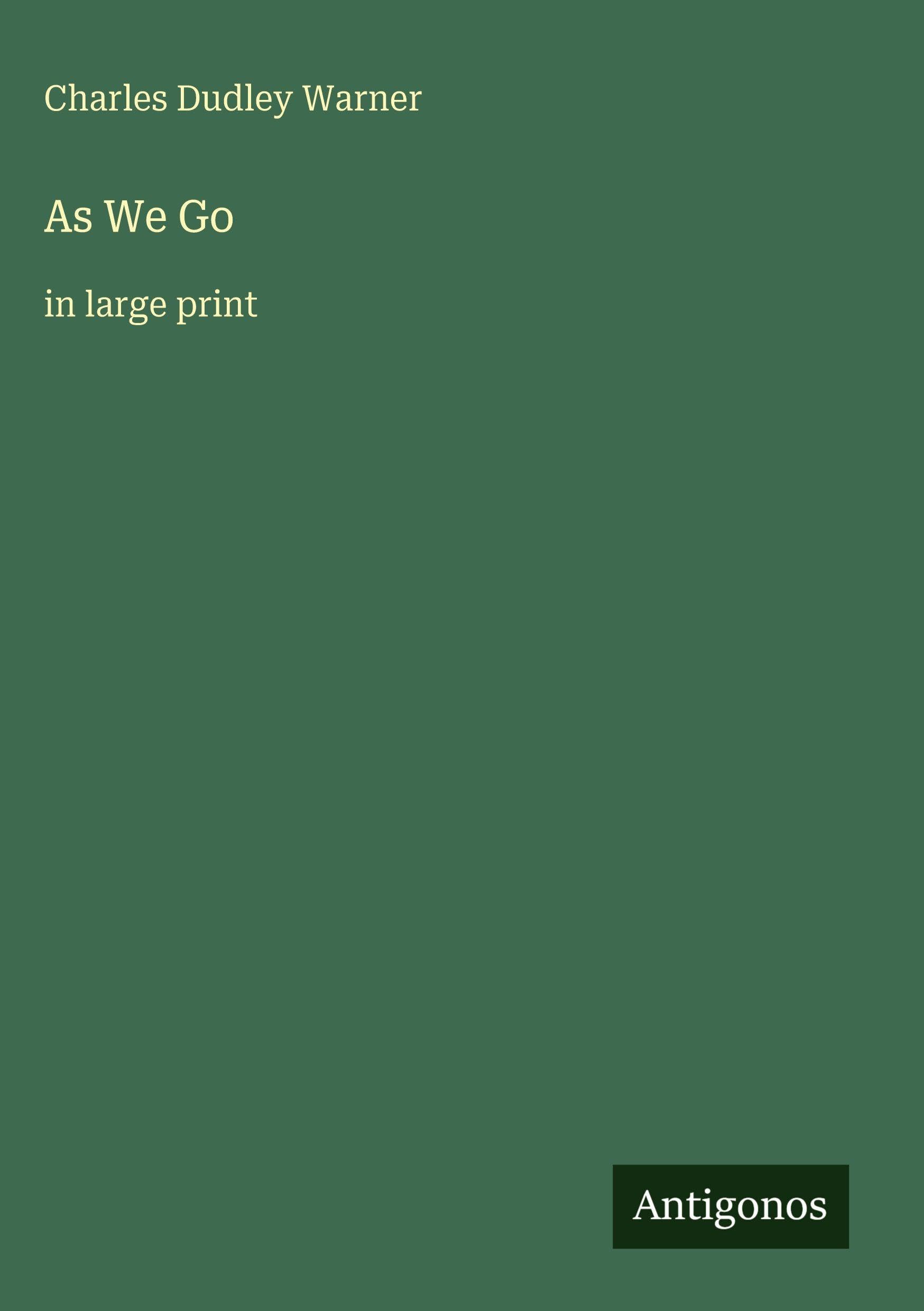 As We Go: in large print