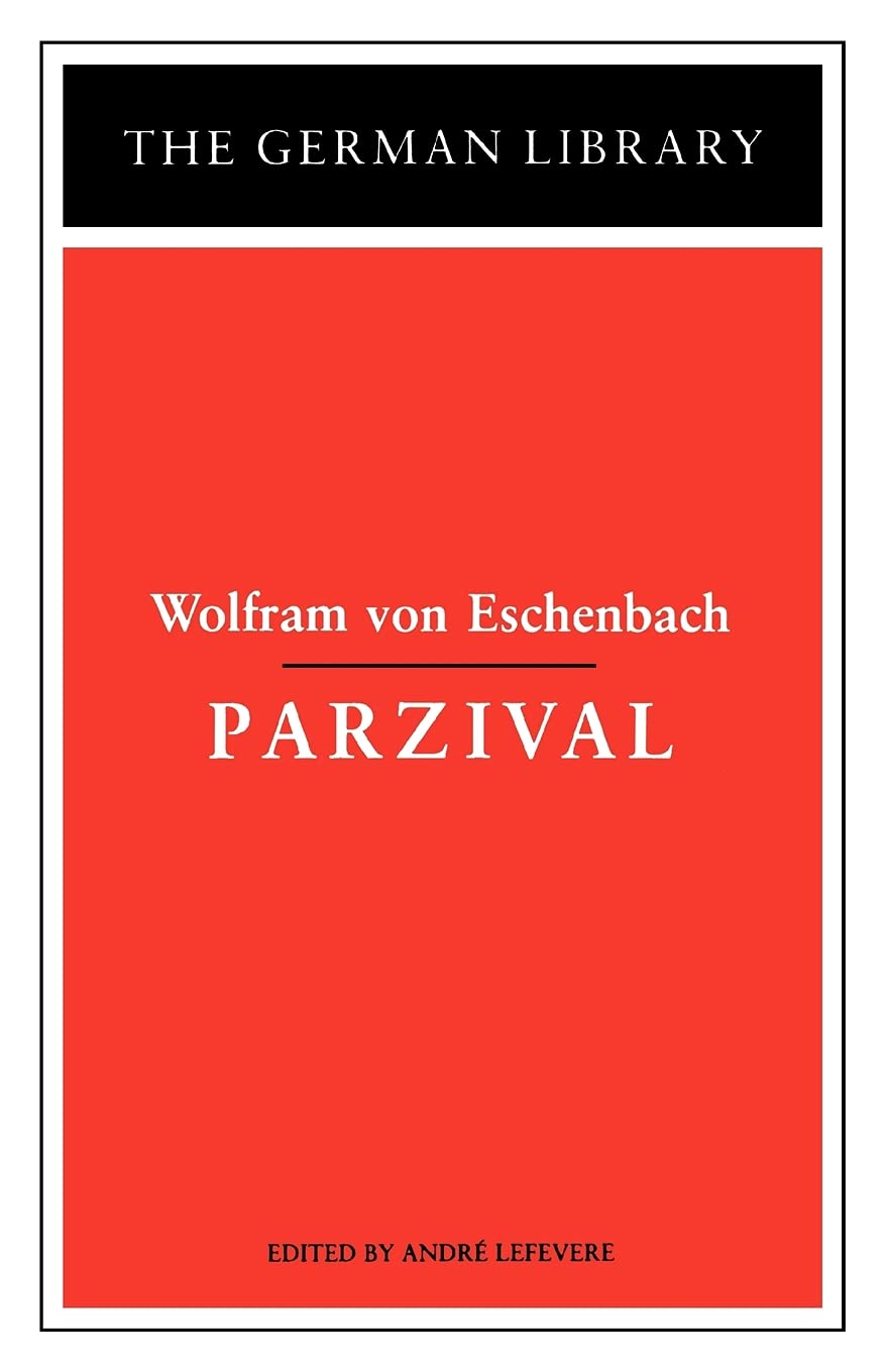 Parzival: Wolfram Von Eschenbach (German Library)