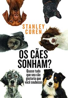 Os Cães Sonham? (Em Portuguese do Brasil)