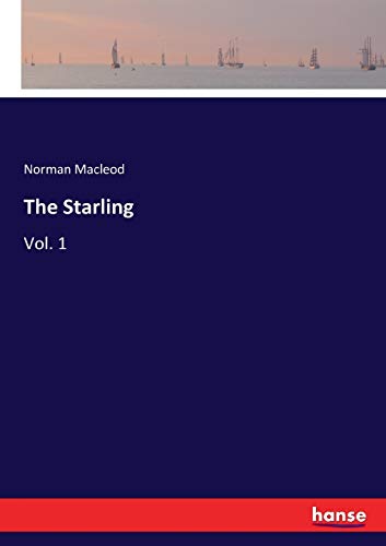 The Starling: Vol. 1