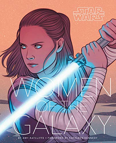 Amy Ratcliffe Star Wars, Women Of The Galaxy