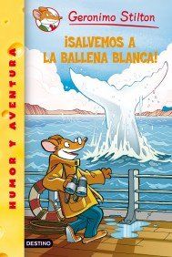 ¡Salvemos a la ballena blanca! (Geronimo Stilton, Band 1)