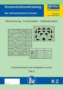 K2 - Konzentrationstraining - Teil 2: Die Aufmerksamkeit schulen - visuelle Wahrnehmung / Formkonstanz / Größenkonstanz