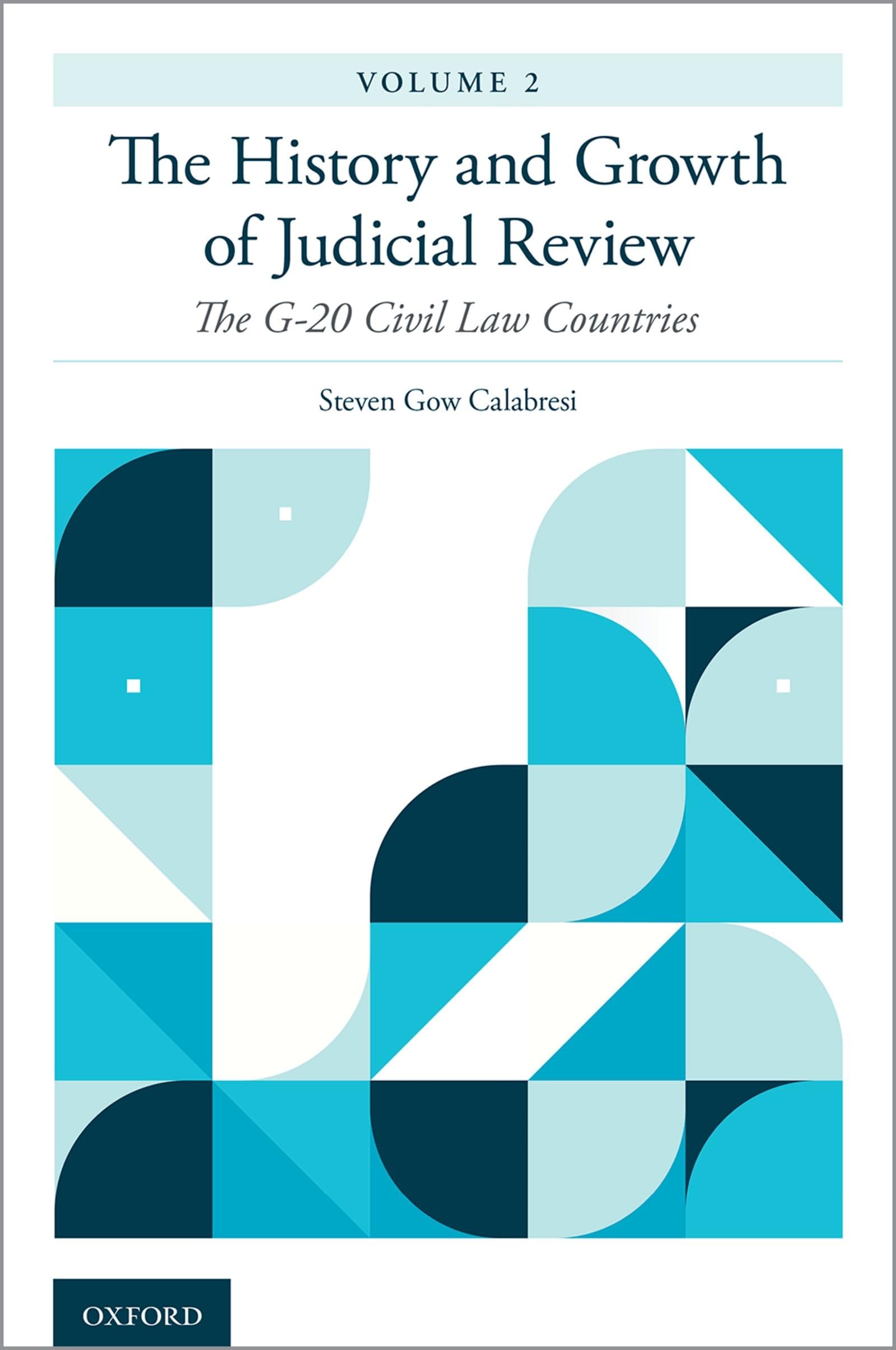 History and Growth of Judicial Review, Volume 2: The G-20 Civil Law Countries