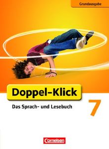 Doppel-Klick - Grundausgabe: 7. Schuljahr - Schülerbuch