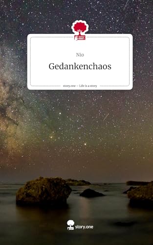 Gedankenchaos. Life is a Story - story.one