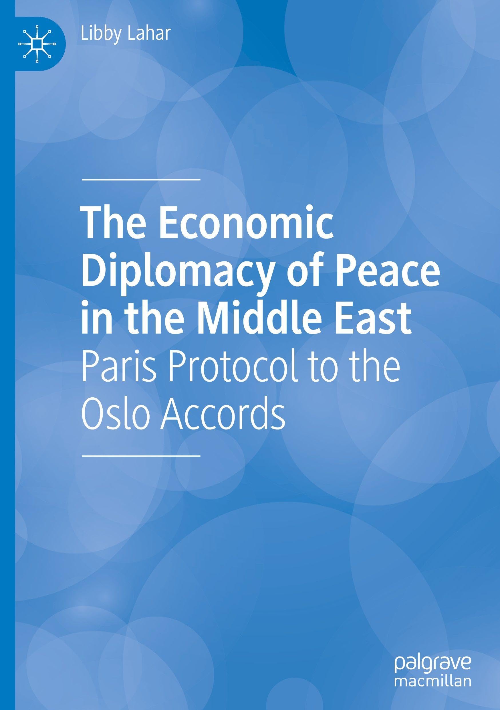 The Economic Diplomacy of Peace in the Middle East