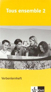 Tous ensemble Band 2. Verbenlernheft