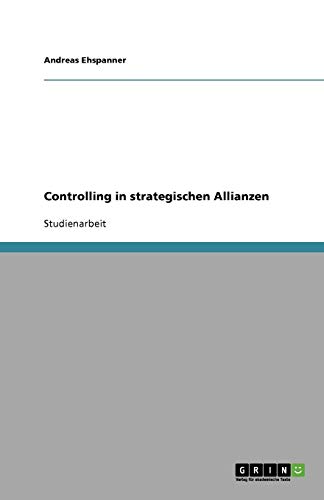 Controlling in strategischen Allianzen