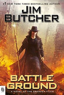 Battle Ground (Dresden Files, Band 17)