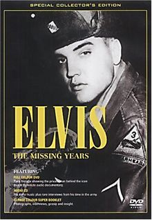 Elvis Presley - Missing Years