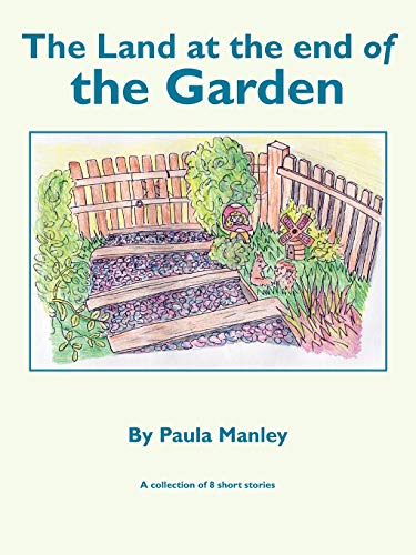 The Land at the end of the Garden
