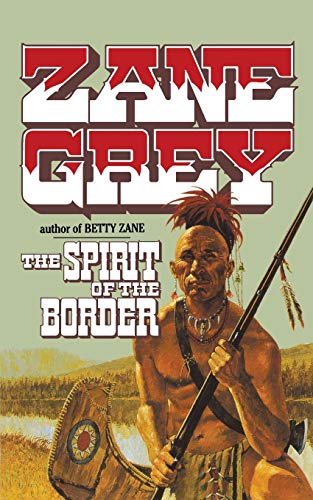 THE SPIRIT OF THE BORDER: Stories of the Ohio Frontier