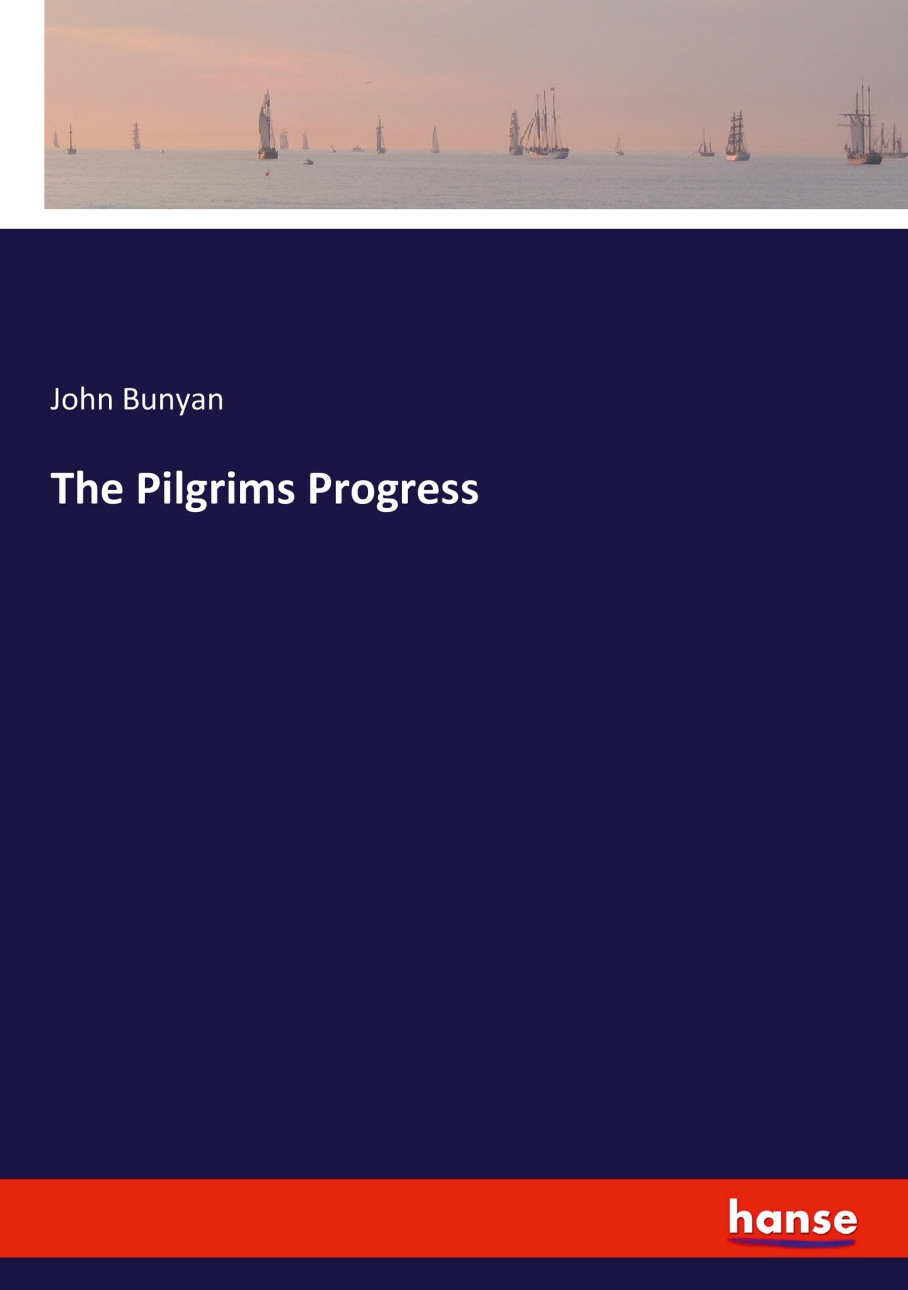 The Pilgrims Progress