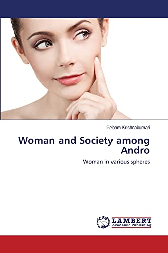 Woman and Society among Andro: Woman in various spheres