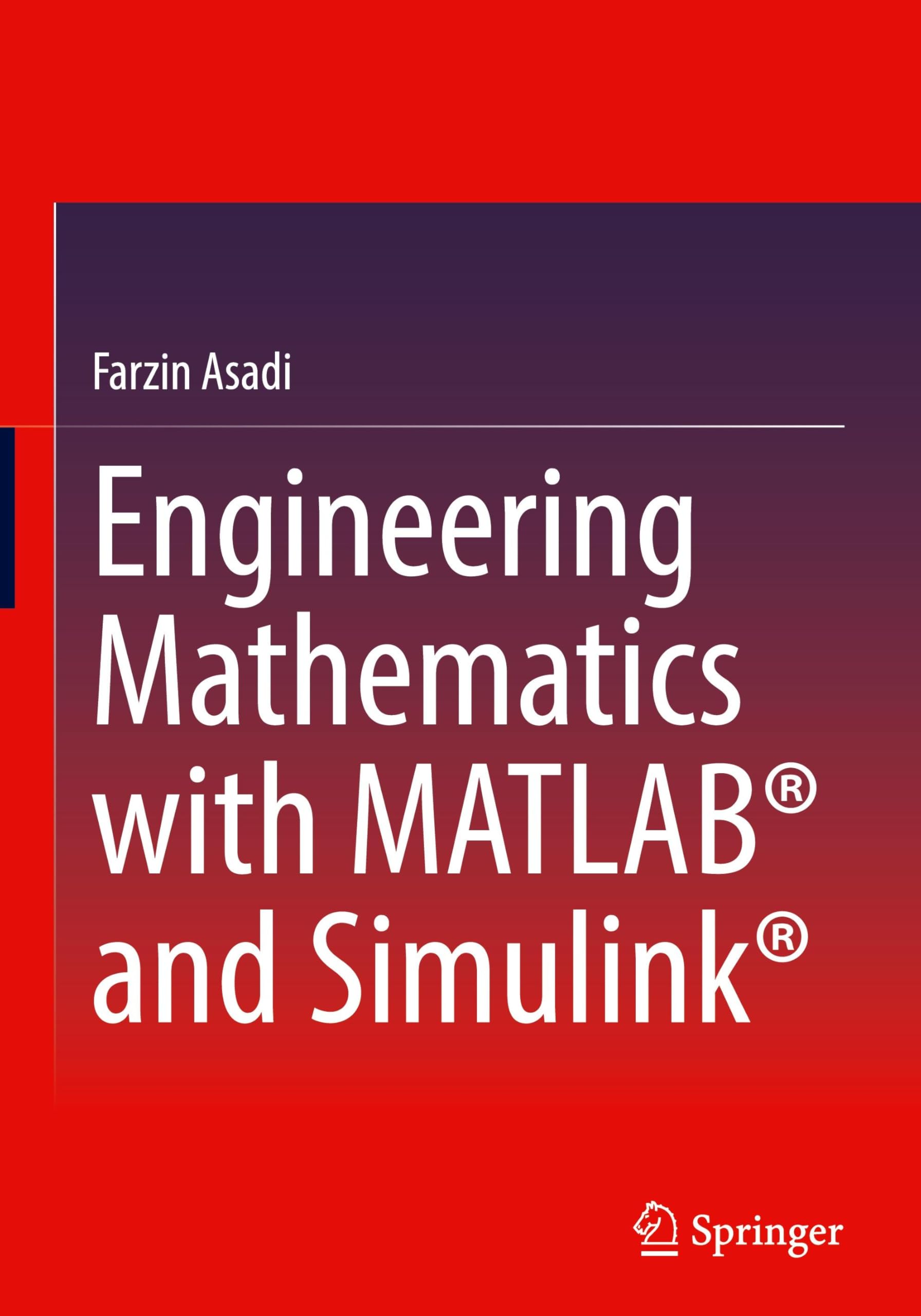 Engineering Mathematics with MATLAB® and Simulink®