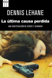 La ultima causa perdida (NOVELA POLICÍACA)