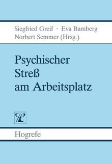 Psychischer Streß am Arbeitsplatz