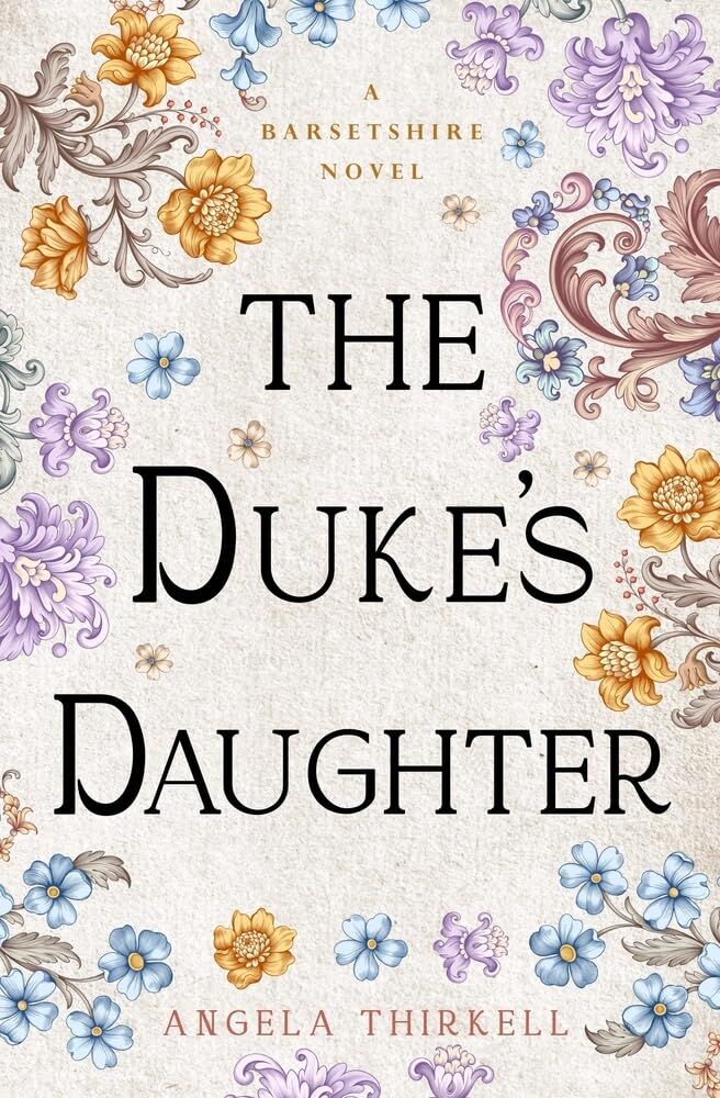 Angela Thirkell The Duke's Daughter
