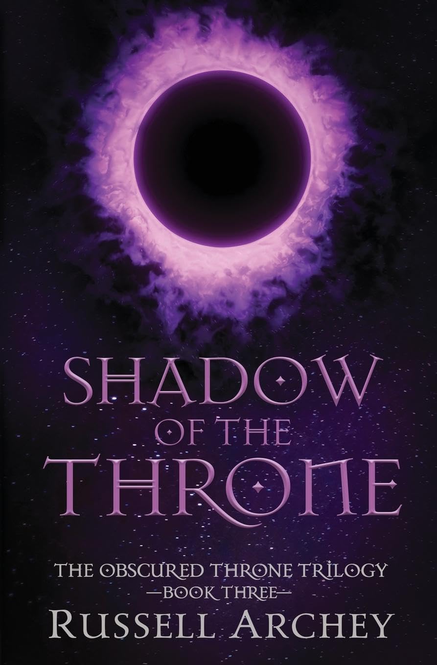 Shadow of the Throne (The Obscured Throne Trilogy, Band 3)