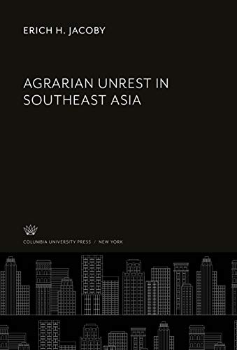 Agrarian Unrest in Southeast Asia